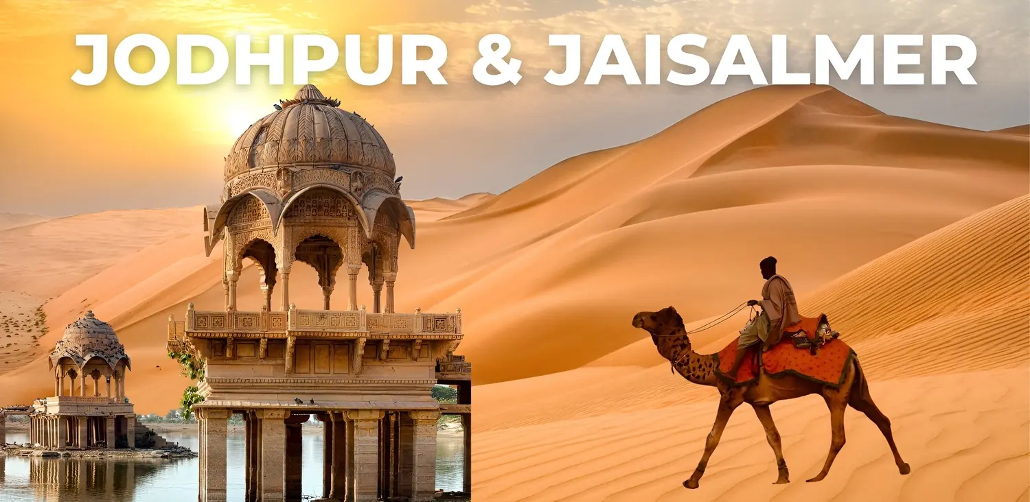 Jodhpur and Jaisalmer Rajasthan desert tour package